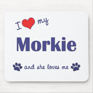 I Liebe mein Morkie (weiblicher Hund) Mousepad