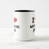 I Liebe mein Nasen-Job Tasse (Zentrum)
