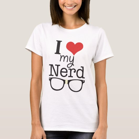 I Liebe mein Nerd-T - Shirt (Vorderseite)