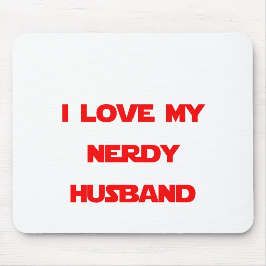 I Liebe mein Nerdy Ehemann Mousepad (Vorne)