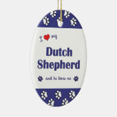 I Liebe mein niederländischer Schäfer (männlicher Keramik Ornament (Rechts)