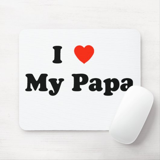 I Liebe mein Papa Mousepad (Mit Mouse)