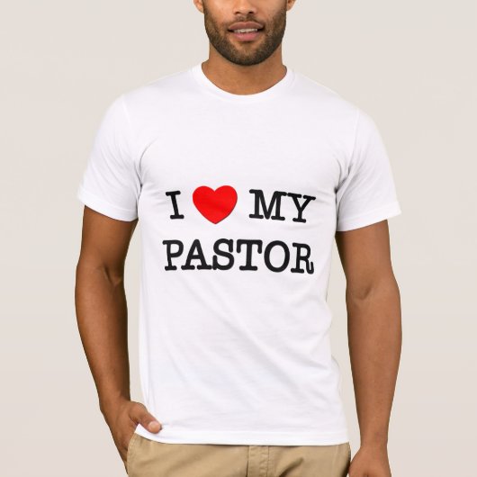 I Liebe mein PASTOR T-Shirt (Vorderseite)