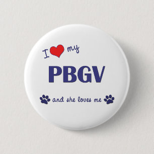 I Liebe mein PBGV (weiblicher Hund) Button