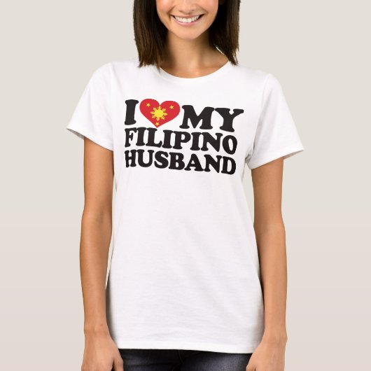 I Liebe mein philippinischer Ehemann T-Shirt (Vorderseite)