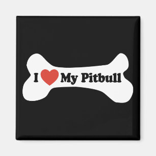 I Liebe mein Pitbull - Hundeknochen Magnet