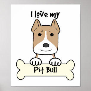 I Liebe mein Pitbull Poster
