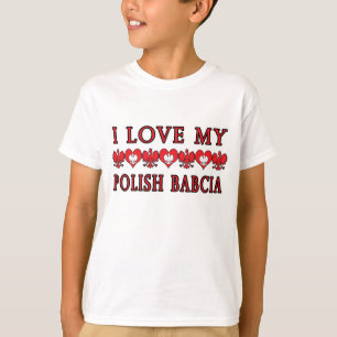 I Liebe Mein Polnisch Babcia T-Shirt