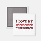I Liebe Mein Polnisch Dziadzia Magnet (Vorderseite/Rückseite)