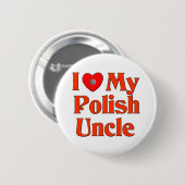 I Liebe mein polnischer Onkel Button (Vorne & Hinten)