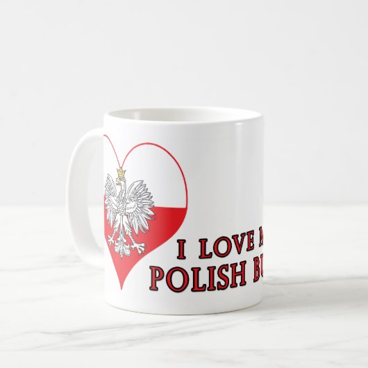 I Liebe mein polnisches Busia Kaffeetasse (Vorderseite Links)