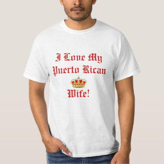 I Liebe mein puertorikanisches Ehefrau-T-Shirt T-Shirt