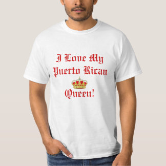 I Liebe mein puertorikanisches Königin-T-Shirt T-Shirt
