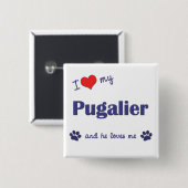 I Liebe mein Pugalier (männlicher Hund) Button (Vorne & Hinten)