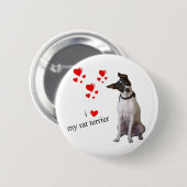 I Liebe mein Ratten-Terrier Button (Vorne & Hinten)
