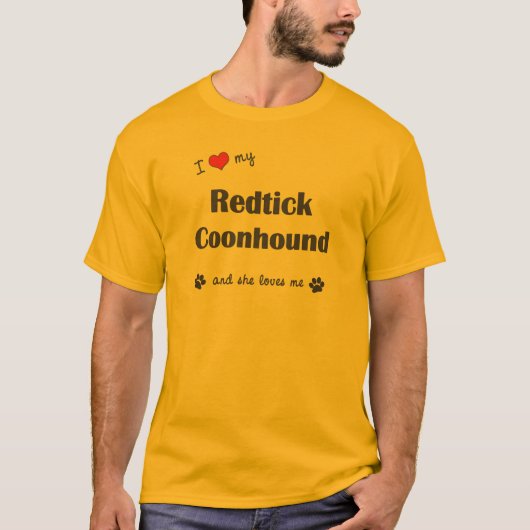 I Liebe mein Redtick Coonhound (weiblicher Hund) T-Shirt (Vorderseite)