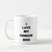 I Liebe mein Rettungs-Hund Kaffeetasse (Links)