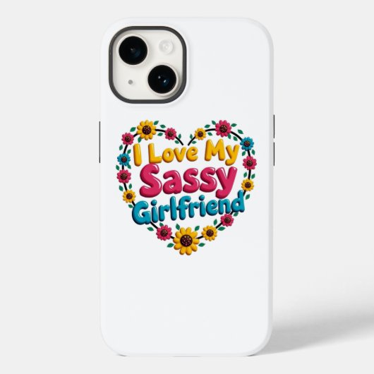 I Liebe Mein Sassy Girlfriend Case (Rückseite)