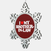 I LIEBE MEIN SCHWAGER SCHNEEFLOCKEN Zinn-Ornament (Rechts)