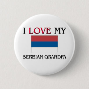 I Liebe mein Serbian-Großvater Button