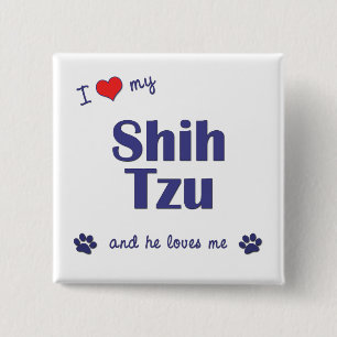 I Liebe mein Shih Tzu (männlicher Hund) Button