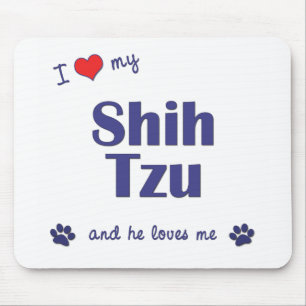 I Liebe mein Shih Tzu (männlicher Hund) Mousepad