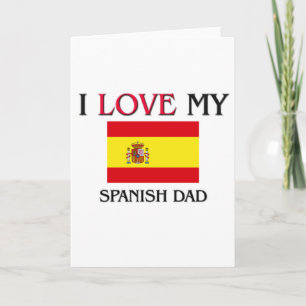 I Liebe Mein spanischer Vater Karte