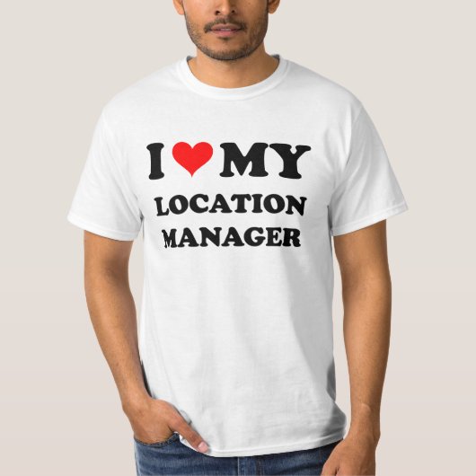 I Liebe mein Standort-Manager T-Shirt (Vorderseite)