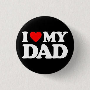 I LIEBE MEIN VATER BUTTON