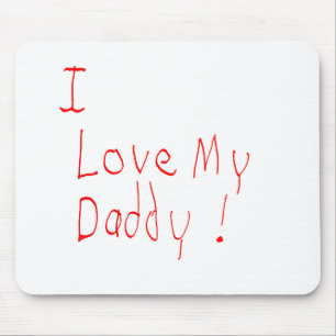 I Liebe mein Vati! Mousepad