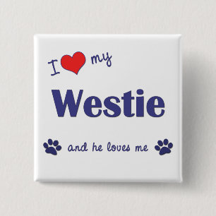 I Liebe mein Westie (männlicher Hund) Button