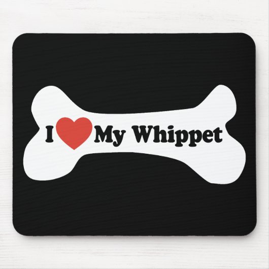 I Liebe mein Whippet - Hundeknochen Mousepad (Vorne)