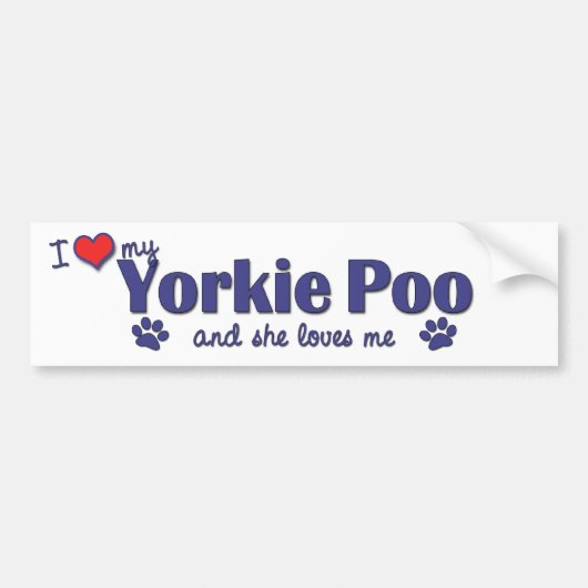 I Liebe mein Yorkie Poo (weiblicher Hund) Autoaufkleber (Vorne)