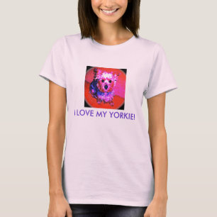 I LIEBE MEIN YORKIE! (rosa u. blaue Reihe) T - T-Shirt