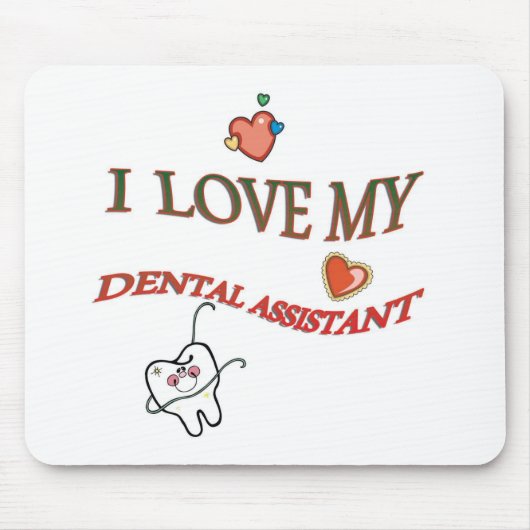 I LIEBE MEIN ZAHNARZTHELFER MOUSEPAD (Vorne)