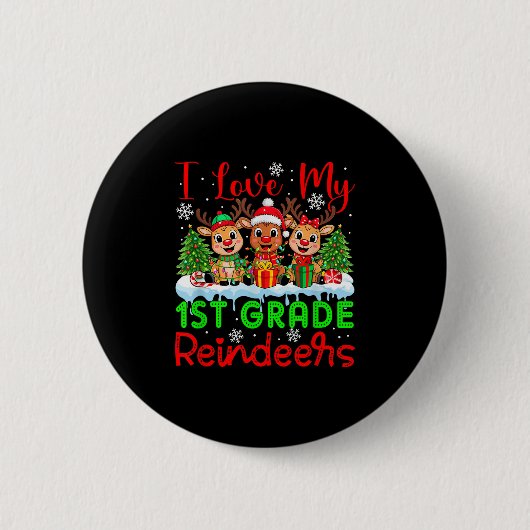 I Liebe meine 1. Klasse Rentiers Weihnachtslehrer Button (Vorderseite)
