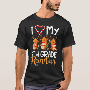 I Liebe meine 6. Klasse Rüder Studierende Lehrstuh T-Shirt