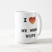 I Liebe meine Arbeits-Ehefrau Kaffeetasse (VorderseiteRechts)
