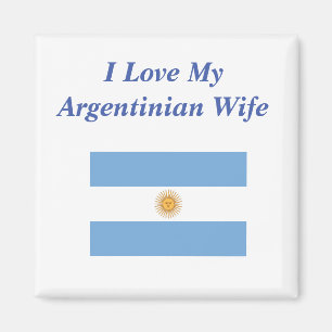 I Liebe Meine argentinische Ehefrau Magnet