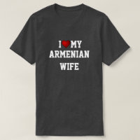 I LIEBE MEINE ARMENISCHE EHEFRAU