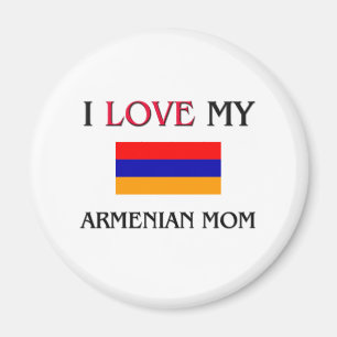 I Liebe meine armenische Mama Magnet