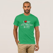 i Liebe Meine australische Ehefrau T-Shirt (Vorne ganz)