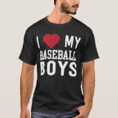 I Liebe meine Baseball-Jungen T-Shirt (Vorderseite)