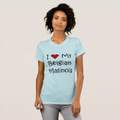 I Liebe meine belgischen Malinois T-Shirt (Vorne ganz)