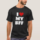 I Liebe MEINE BESTE FREUNDIN Bestie I Herz Bester T-Shirt (Vorderseite)