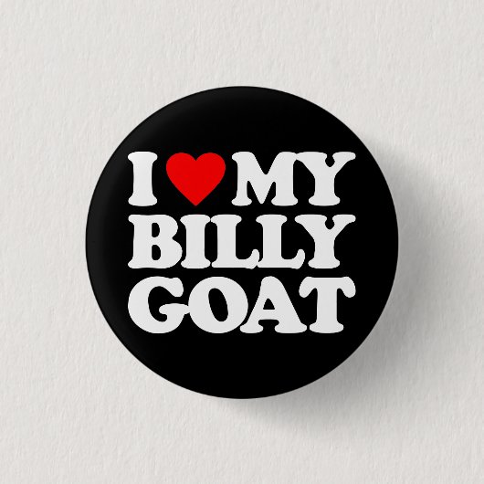 I LIEBE MEINE BILLY-ZIEGE BUTTON (Vorderseite)