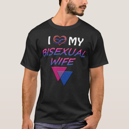 I Liebe Meine bisexuelle Ehefrau T-Shirt (Vorderseite)