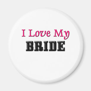 I Liebe meine Braut Magnet