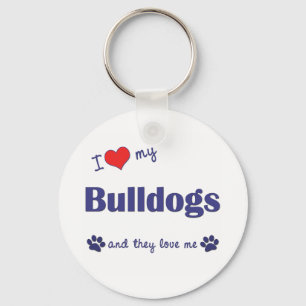 I Liebe meine Bulldoggen (mehrfache Hunde) Schlüsselanhänger