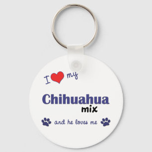 I Liebe meine Chihuahua-Mischung (männlicher Hund) Schlüsselanhänger